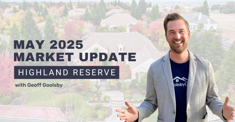 May 2025 Market Update for Highland Reserve
